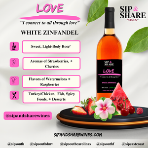 LOVE WHITE ZINFANDEL